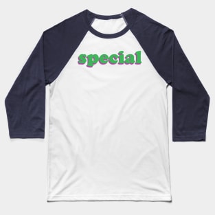 "Special" Baseball T-Shirt